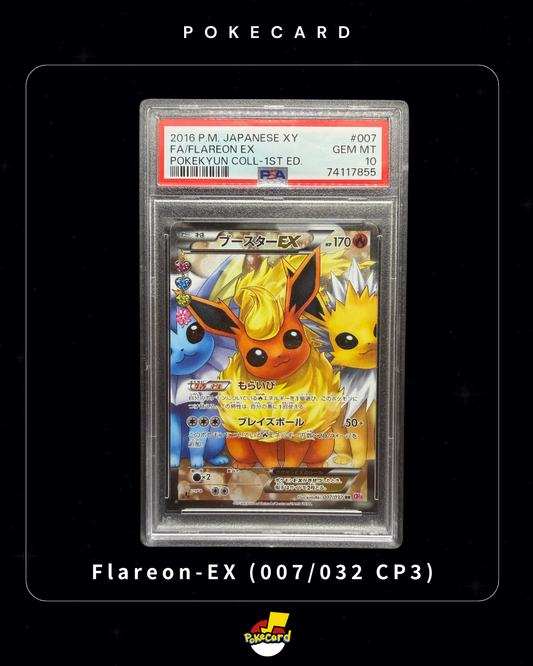 [PSA10] Flareon-EX (007/032 CP3)